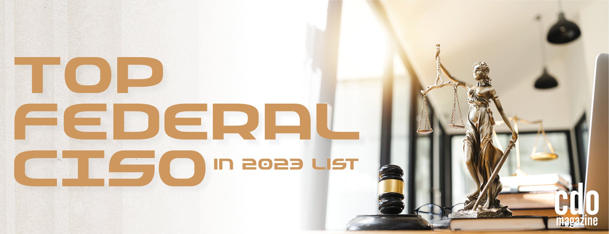 Nominations and Lists | 2023 Top Federal CISO List